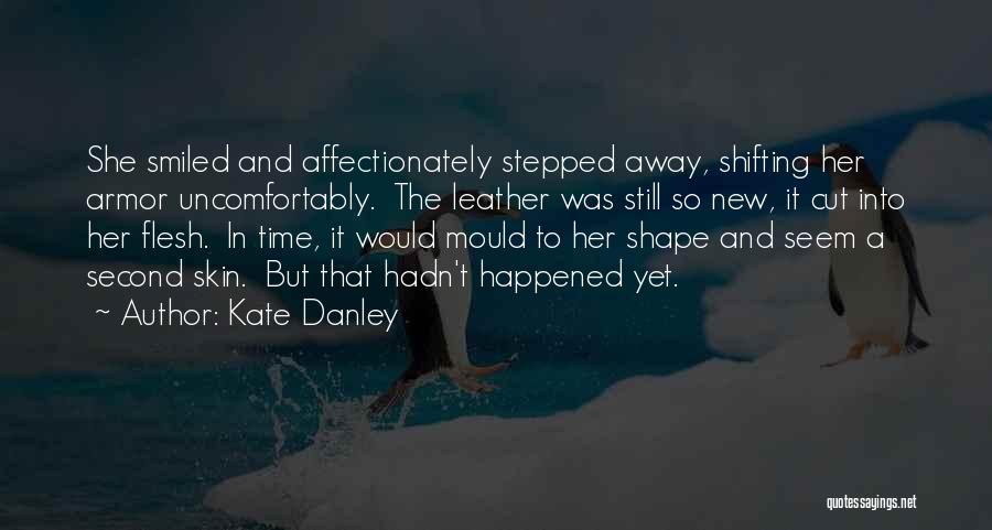 Affectionately Quotes By Kate Danley