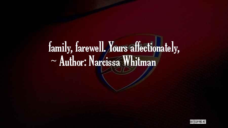 Affectionately Quotes By Narcissa Whitman