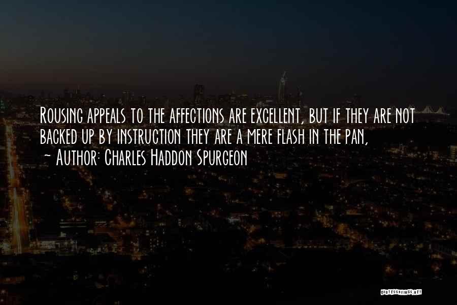 Affections Quotes By Charles Haddon Spurgeon