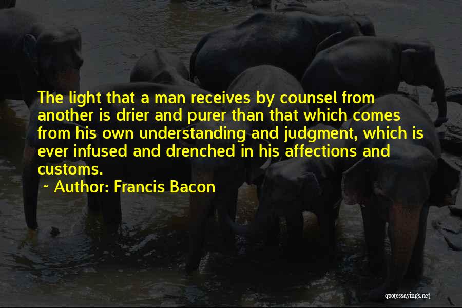 Affections Quotes By Francis Bacon