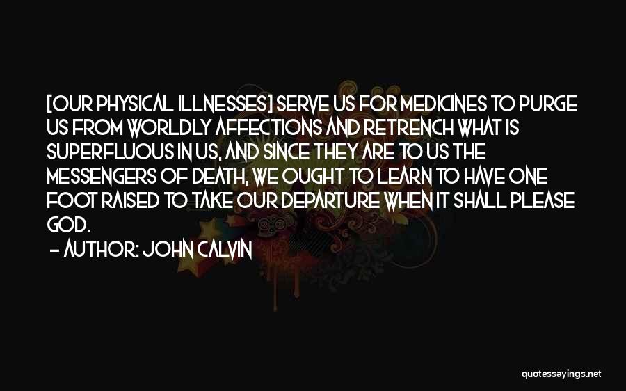 Affections Quotes By John Calvin