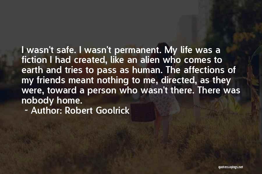 Affections Quotes By Robert Goolrick