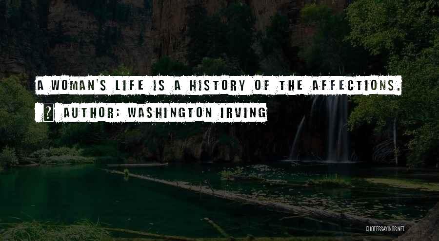 Affections Quotes By Washington Irving