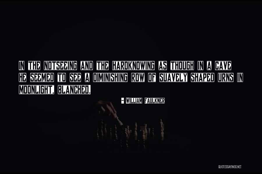 Affera Quotes By William Faulkner Affera Quotes By William Faulkner