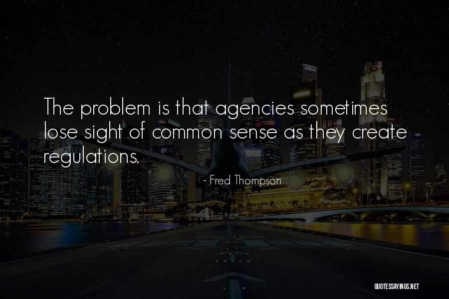 Afferent Nervous System Quotes By Fred Thompson Afferent Nervous System Quotes By Fred Thompson