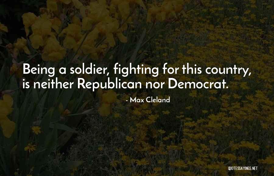 Afferire Quotes By Max Cleland Afferire Quotes By Max Cleland