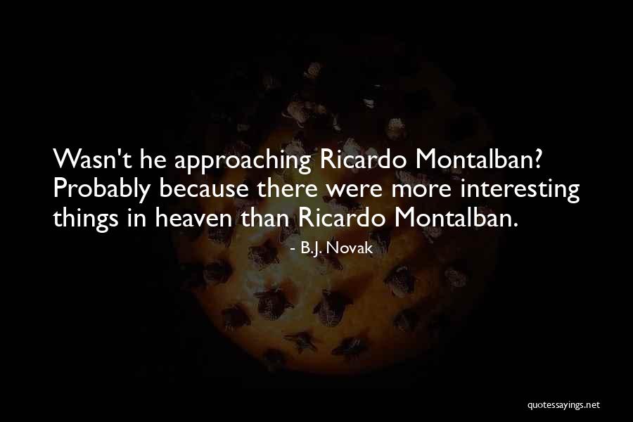 Affermare Sinonimi Quotes By B.J. Novak Affermare Sinonimi Quotes By B.J. Novak