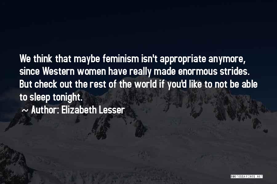 Affermazioni Quotes By Elizabeth Lesser