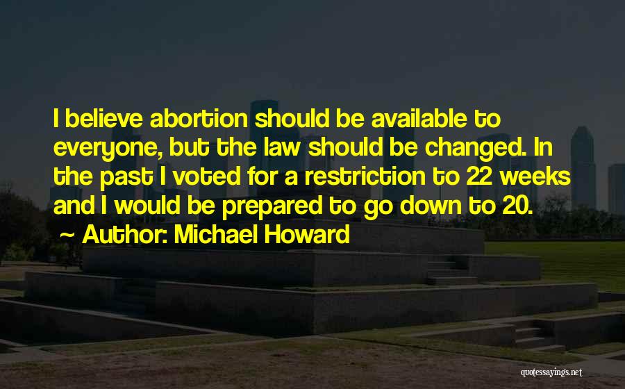 Affermazioni Quotes By Michael Howard