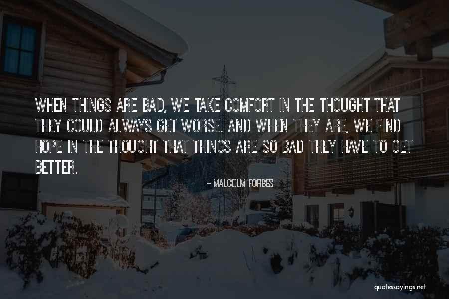Affery Quotes By Malcolm Forbes Affery Quotes By Malcolm Forbes
