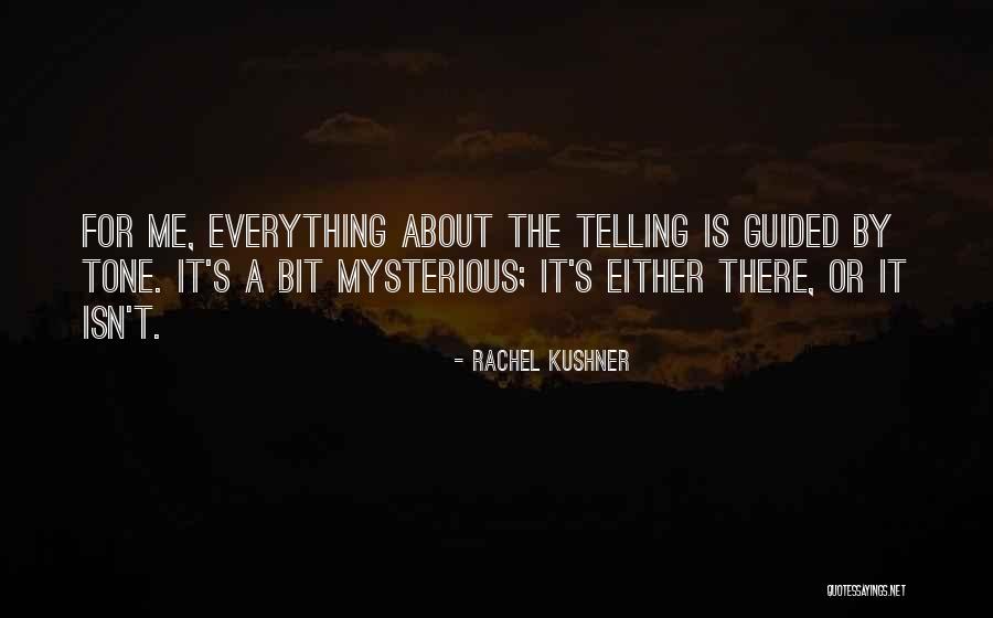 Affery Quotes By Rachel Kushner Affery Quotes By Rachel Kushner