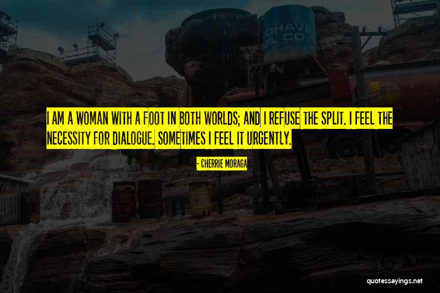Affidabile Significato Quotes By Cherrie Moraga Affidabile Significato Quotes By Cherrie Moraga