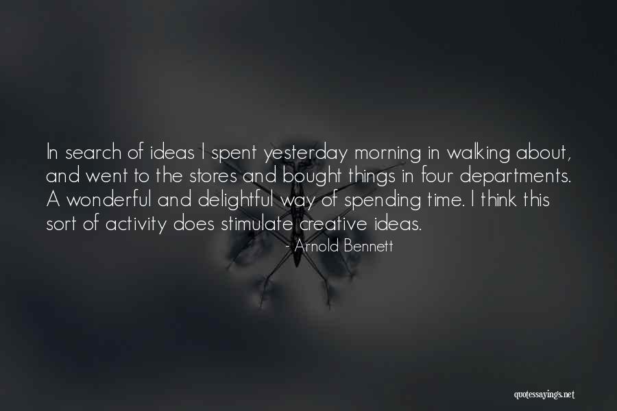 Affidamento Diretto Quotes By Arnold Bennett Affidamento Diretto Quotes By Arnold Bennett
