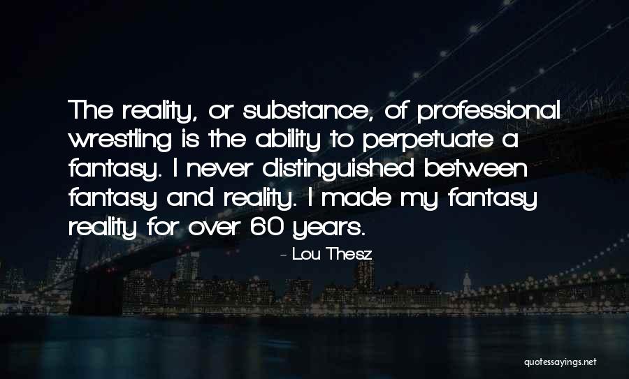 Affidamento Esclusivo Quotes By Lou Thesz Affidamento Esclusivo Quotes By Lou Thesz