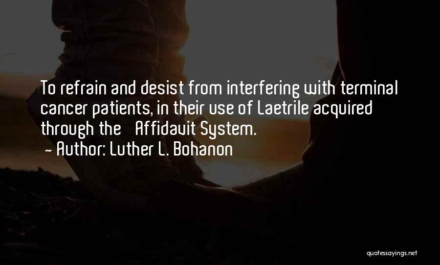 Affidavit Quotes By Luther L. Bohanon