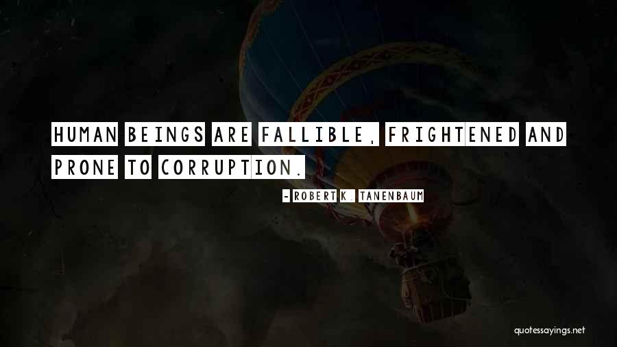Affifudin Quotes By Robert K. Tanenbaum Affifudin Quotes By Robert K. Tanenbaum