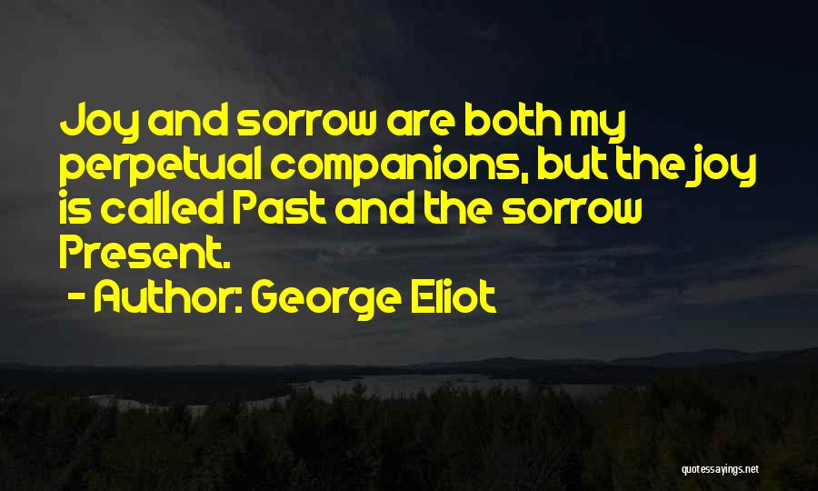 Affiliates Program Quotes By George Eliot