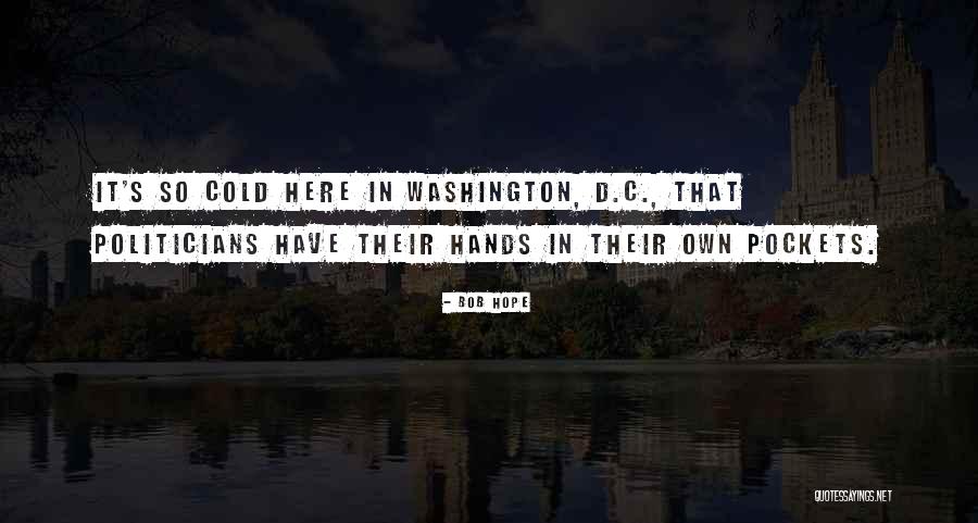 Affiliative Humor Quotes By Bob Hope Affiliative Humor Quotes By Bob Hope