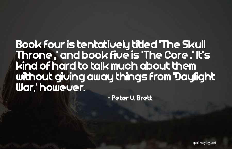Affinities Define Quotes By Peter V. Brett Affinities Define Quotes By Peter V. Brett