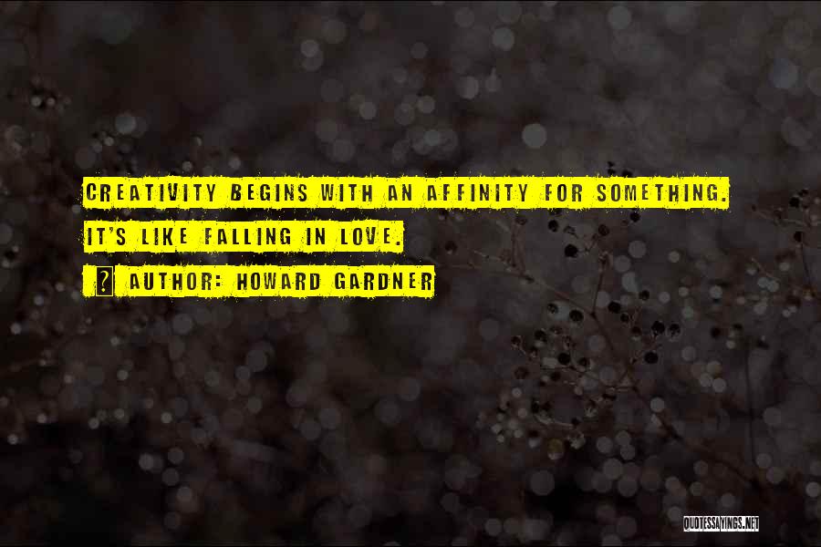 Affinity Quotes By Howard Gardner