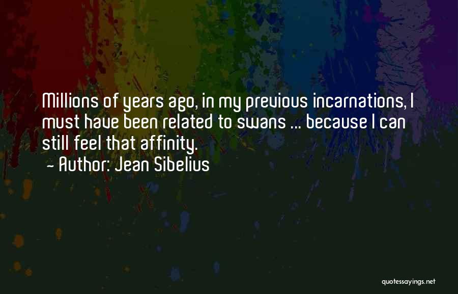 Affinity Quotes By Jean Sibelius