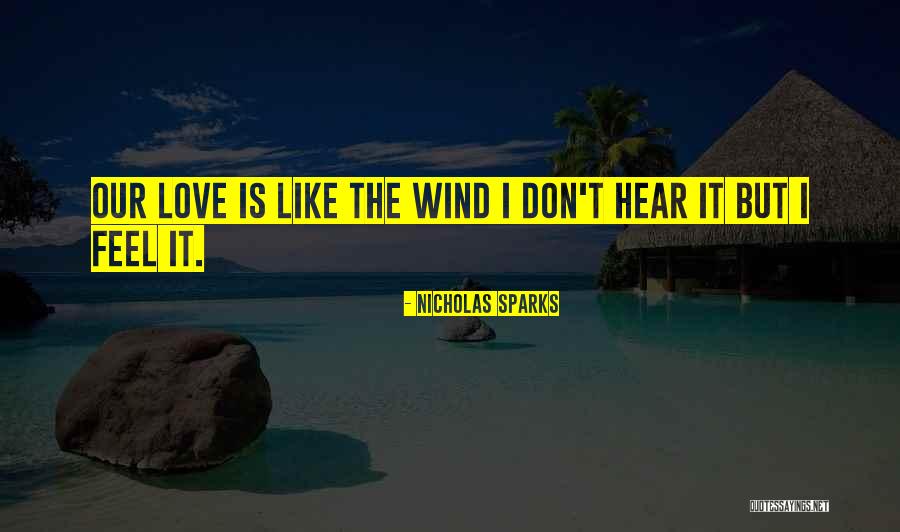 Affiorato Quotes By Nicholas Sparks Affiorato Quotes By Nicholas Sparks
