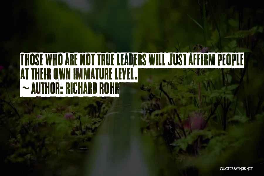Affirm Quotes By Richard Rohr