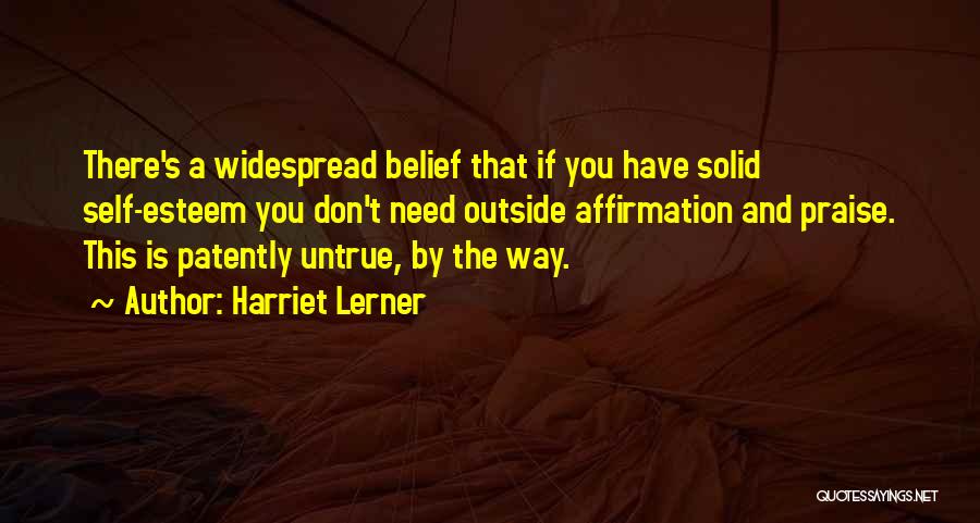 Affirmation Quotes By Harriet Lerner