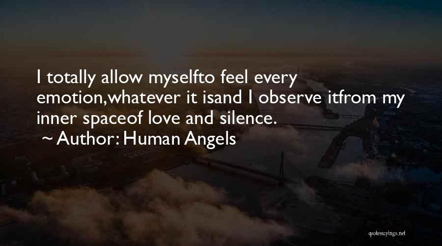 Affirmation Quotes By Human Angels