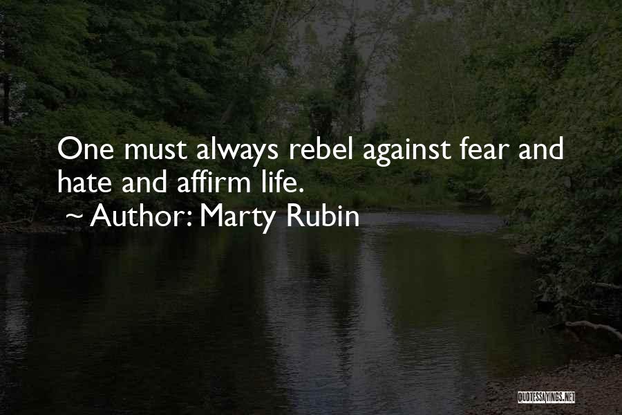 Affirmation Quotes By Marty Rubin