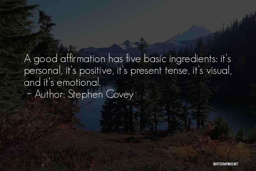 Affirmation Quotes By Stephen Covey