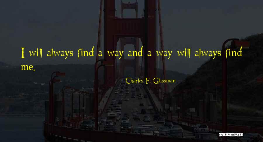 Affirmation Quotes Quotes By Charles F. Glassman Affirmation Quotes Quotes By Charles F. Glassman