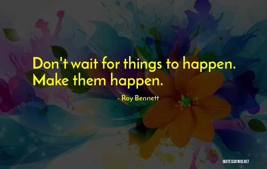 Affirmation Quotes Quotes By Roy Bennett Affirmation Quotes Quotes By Roy Bennett