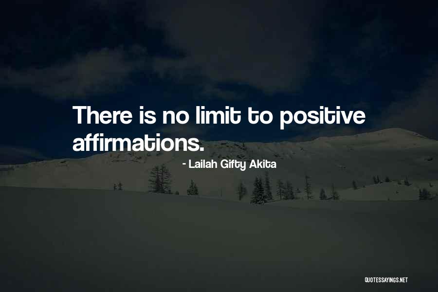 Affirmation Words Quotes By Lailah Gifty Akita Affirmation Words Quotes By Lailah Gifty Akita
