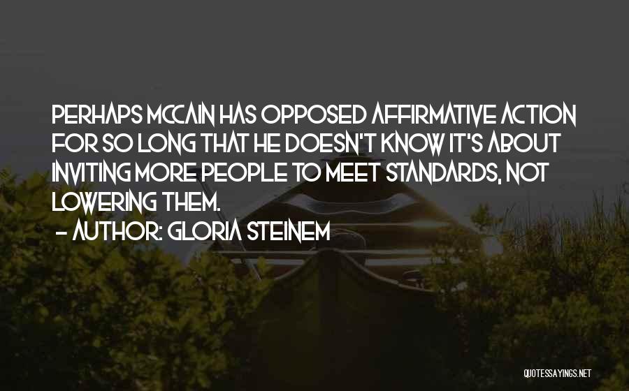 Affirmative Action Quotes By Gloria Steinem