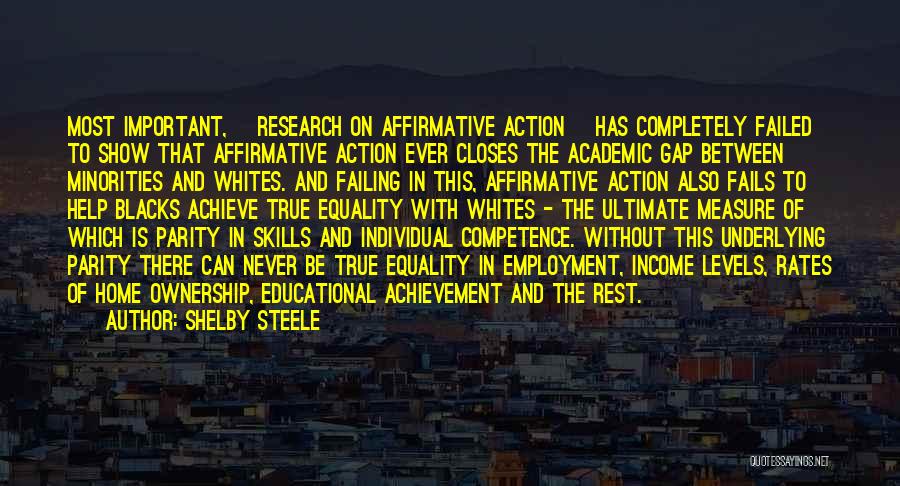 Affirmative Action Quotes By Shelby Steele