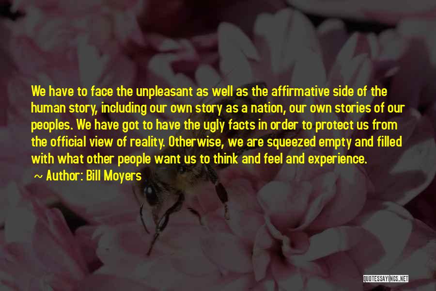 Affirmative Quotes By Bill Moyers