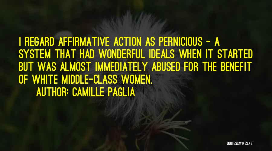 Affirmative Quotes By Camille Paglia