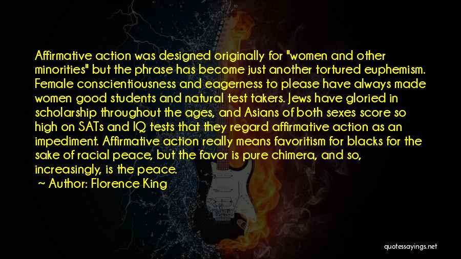 Affirmative Quotes By Florence King