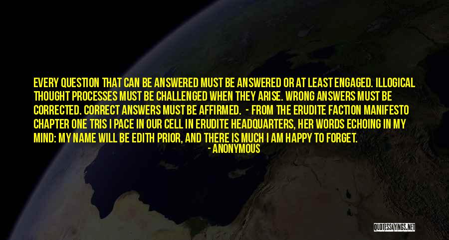 Affirmed Quotes By Anonymous Affirmed Quotes By Anonymous