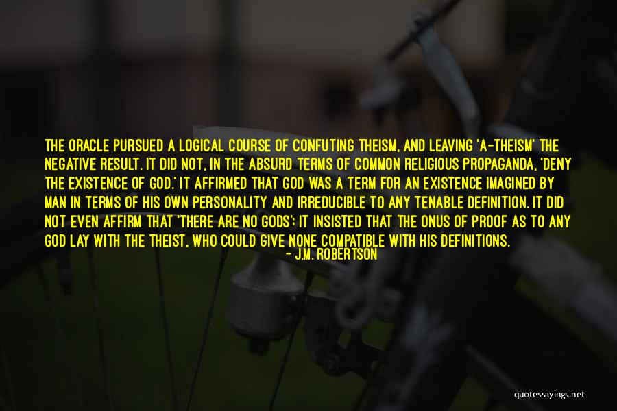 Affirmed Quotes By J.M. Robertson Affirmed Quotes By J.M. Robertson