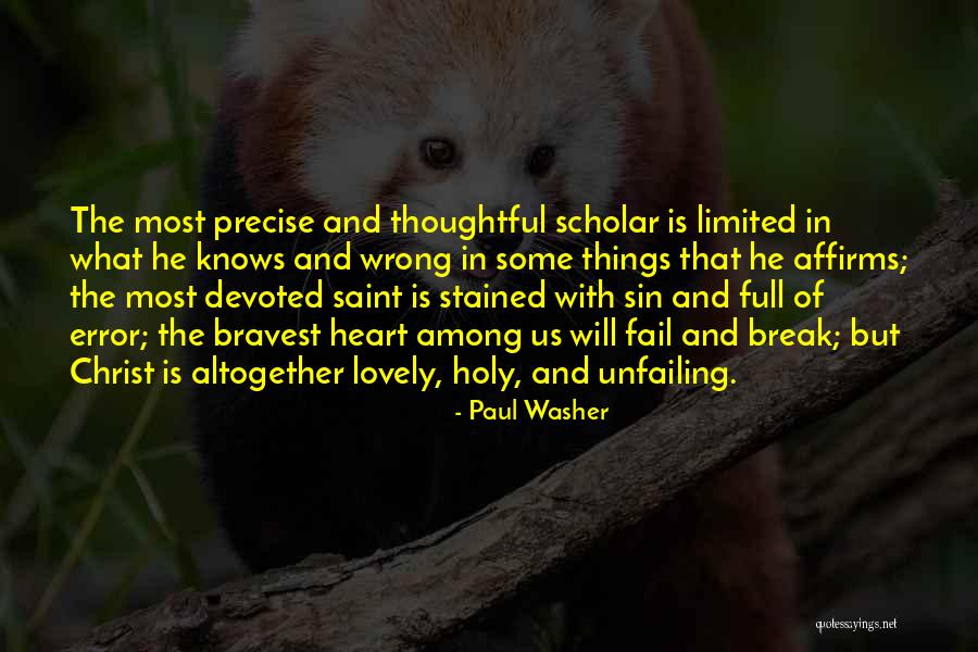 Affirms Quotes By Paul Washer Affirms Quotes By Paul Washer