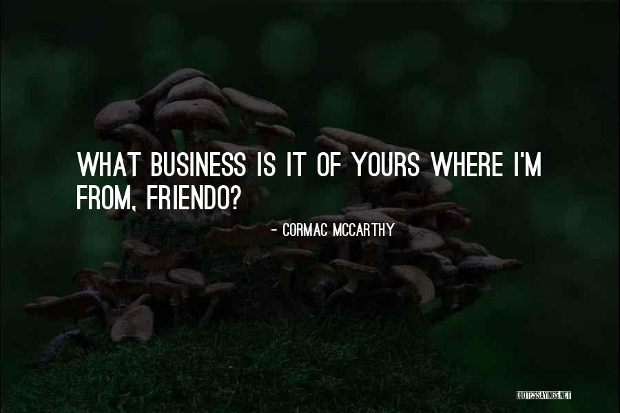 Affix Quotes By Cormac McCarthy Affix Quotes By Cormac McCarthy