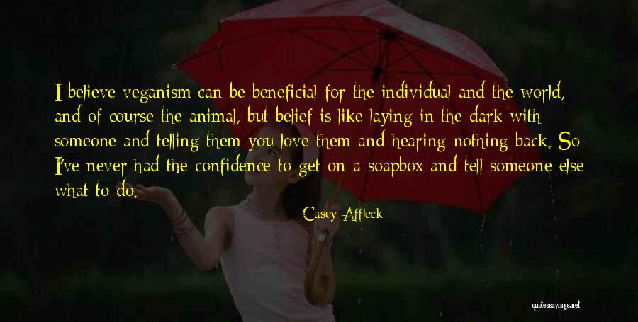 Affleck Back Quotes By Casey Affleck Affleck Back Quotes By Casey Affleck