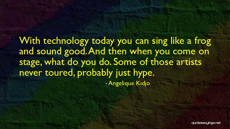 Afflecks Southampton Quotes By Angelique Kidjo Afflecks Southampton Quotes By Angelique Kidjo
