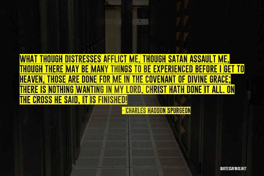 Afflict Quotes By Charles Haddon Spurgeon Afflict Quotes By Charles Haddon Spurgeon