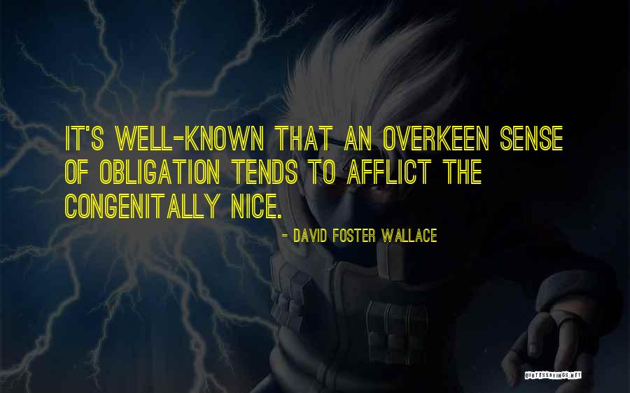 Afflict Quotes By David Foster Wallace Afflict Quotes By David Foster Wallace