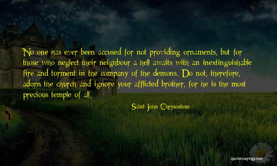 Afflicted Saint Quotes By Saint John Chrysostom Afflicted Saint Quotes By Saint John Chrysostom