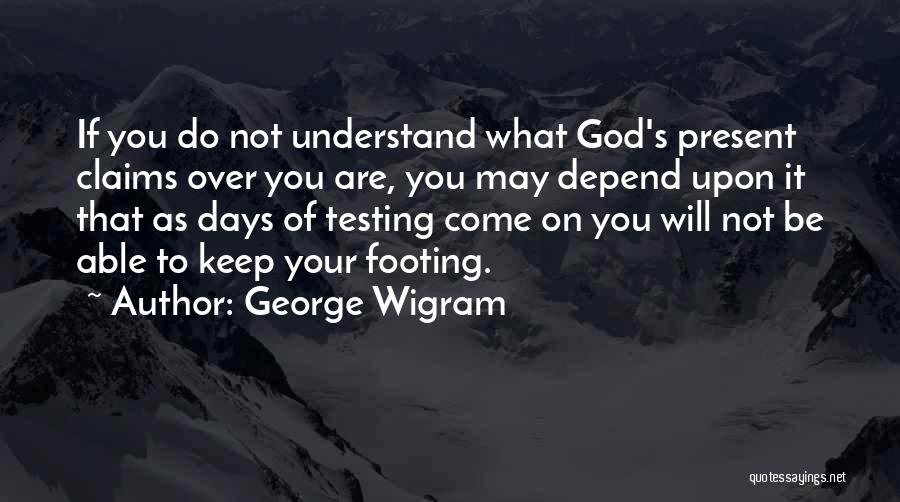 Affliction Christian Quotes By George Wigram