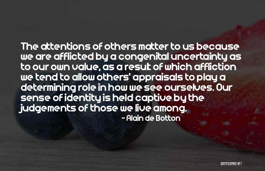 Affliction Quotes By Alain De Botton Affliction Quotes By Alain De Botton